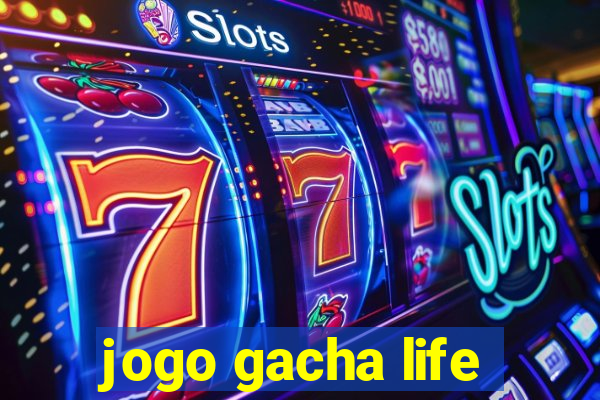 jogo gacha life